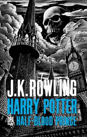 Harry Potter and the Half-Blood Prince de J. K. Rowling