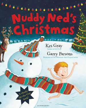 Nuddy Ned's Christmas de Kes Gray