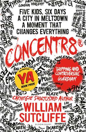 Concentr8 de William Sutcliffe