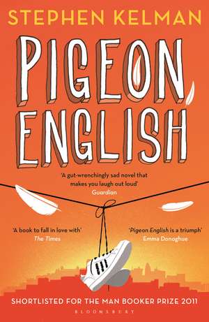 Pigeon English de Stephen Kelman