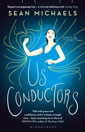 Us Conductors de Sean Michaels