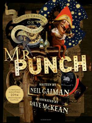 The Comical Tragedy or Tragical Comedy of Mr Punch de Neil Gaiman