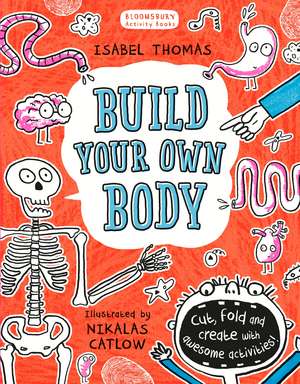 Build Your Own Body de Isabel Thomas