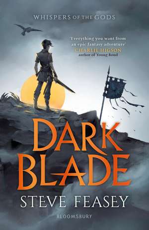 Dark Blade: Whispers of the Gods Book 1 de Steve Feasey