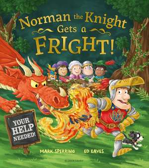 Norman the Knight Gets a Fright de Mark Sperring