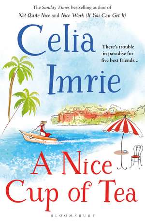 A Nice Cup of Tea de Celia Imrie