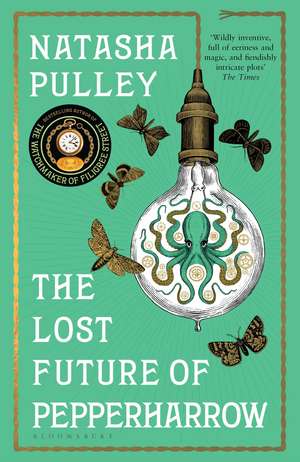 The Lost Future of Pepperharrow de Natasha Pulley