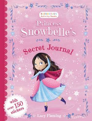 Princess Snowbelle's Secret Journal