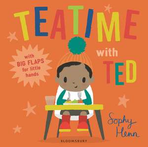 Teatime with Ted de Sophy Henn