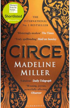 Circe: The stunning new anniversary edition from the author of international bestseller The Song of Achilles de Madeline Miller