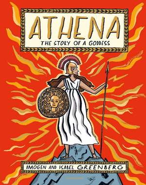 Athena: The Story of a Goddess de Isabel Greenberg