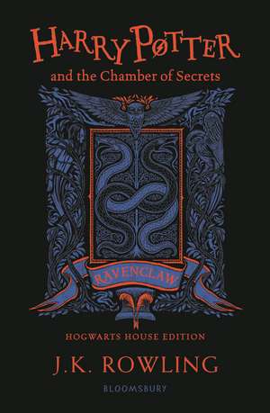 Harry Potter and the Chamber of Secrets – Ravenclaw Edition de J. K. Rowling