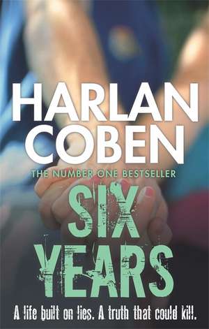 Six Years de Harlan Coben