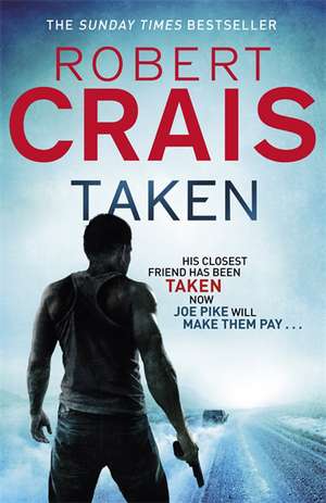 Taken de Robert Crais