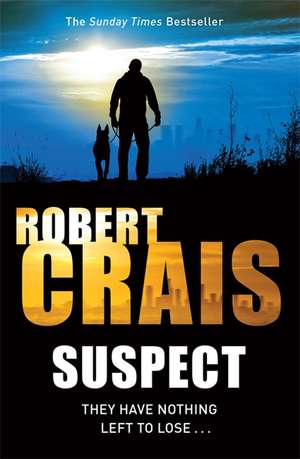 Suspect de Robert Crais