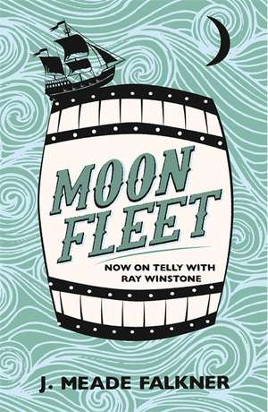 Moonfleet de J. Meade Falkner