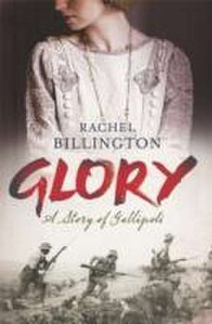 Glory de Rachel Billington