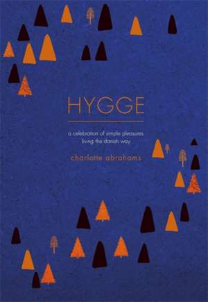 Hygge de Charlotte Abrahams