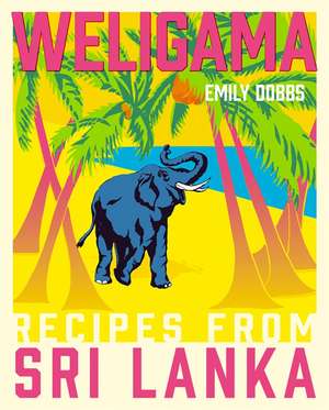 Weligama de Emily Dobbs