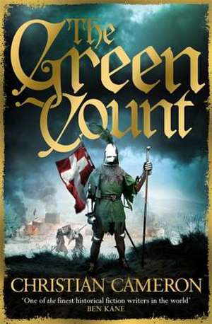 The Green Count de Christian Cameron
