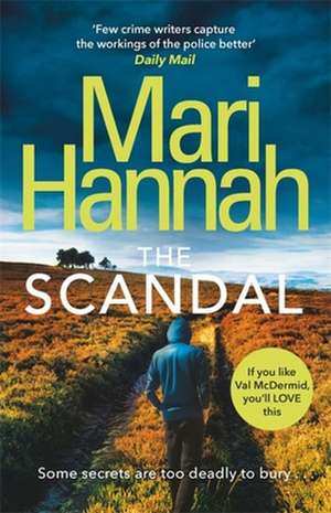 The Scandal de Mari Hannah