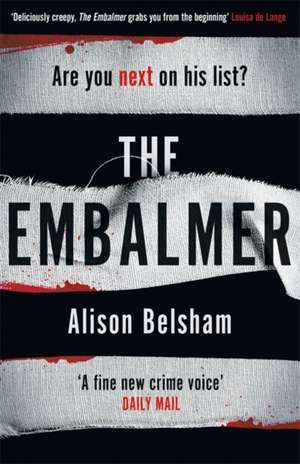 The Embalmer de Alison Belsham
