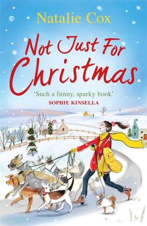 Not Just for Christmas de Natalie Cox