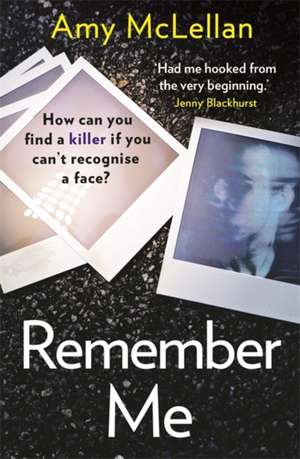 Remember Me de Amy McLellan