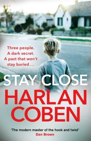 Stay Close de Harlan Coben