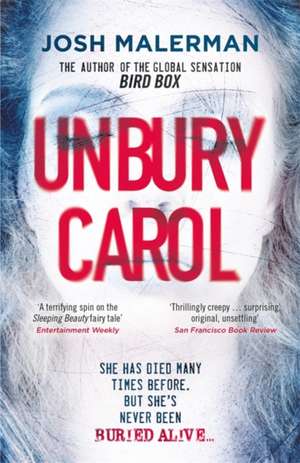 Unbury Carol de Josh Malerman