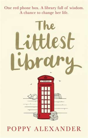 The Littlest Library de Poppy Alexander