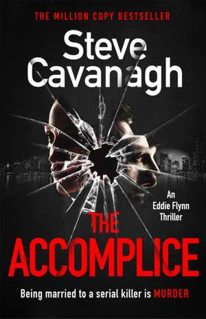 The Accomplice de Steve Cavanagh