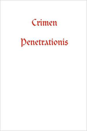 Crimen Penetrationis de Alfredo Ravanetti