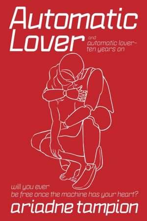 Automatic Lover de Ariadne Tampion