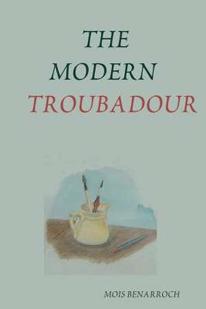 The Modern Troubadour --------------------------- Music Reviews of Singer Songwriters de Mois Benarroch