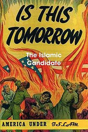 The Islamic Candidate de Richard P. Rove