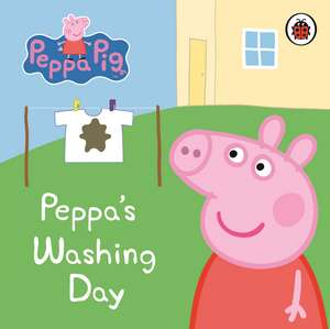 Peppa Pig: Peppa's Washing Day: My First Storybook de Peppa Pig