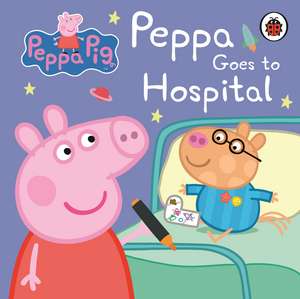 Peppa Pig Peppa Goes to Hospital My First Storybook de Peppa Pig