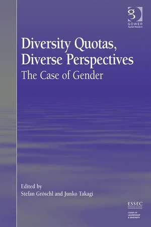 Diversity Quotas, Diverse Perspectives: The Case of Gender de Stefan Gröschl