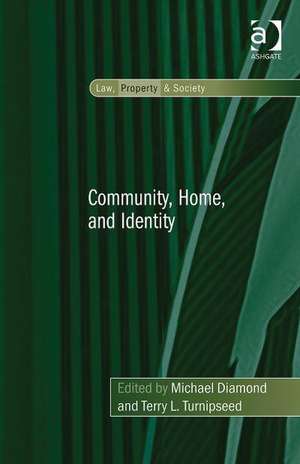 Community, Home, and Identity de Terry L. Turnipseed