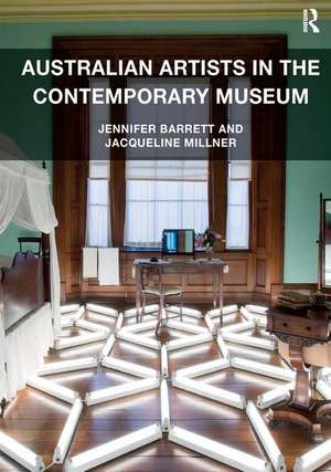 Australian Artists in the Contemporary Museum de Jennifer Barrett