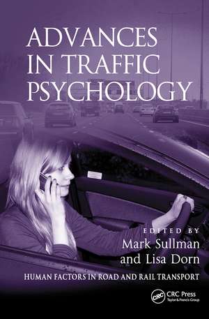 Advances in Traffic Psychology de Mark Sullman