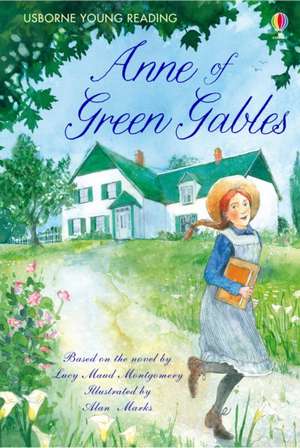 Anne of Green Gables de Mary Sebag-Montefiore