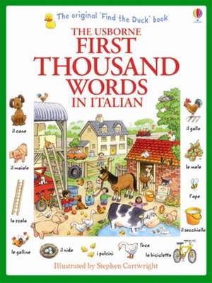 First Thousand Words in Italian de Heather Amery