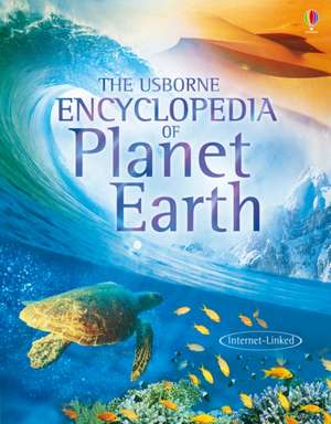 Claybourne, A: The Usborne Encyclopedia of Planet Earth de Gillian Doherty