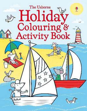 Holiday Colouring and Activity Book de Kirsteen Robson