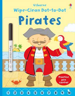 Wipe-clean Dot-to-dot Pirates de Felicity Brooks