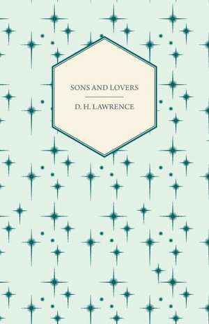 Sons and Lovers de D. H. Lawrence