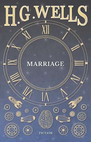 Marriage de H. G. Wells