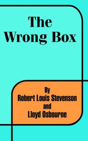 The Wrong Box de Robert Louis Stevenson